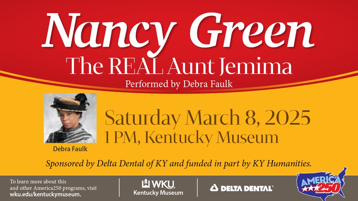 The Kentucky Museum (@thekymuseum) on Twitter photo Join us for “Nancy Green: Being Aunt Jemima, the Pancake queen,” a KY Chautauqua performance Saturday, March 8 at 1PM by actress Debra Faulk. More information at ow.ly/P7xp50UVXpH <a href="/wku/">Western Kentucky University</a> @historydeptwku @kyhumanities @deltadentalKY @visitbgky @wkualumni @wkugws @wkupcal Join us for “Nancy Green: Being Aunt Jemima, the Pancake queen,” a KY Chautauqua performance Saturday, March 8 at 1PM by actress Debra Faulk. More information at ow.ly/P7xp50UVXpH <a href="/wku/">Western Kentucky University</a> @historydeptwku @kyhumanities @deltadentalKY @visitbgky @wkualumni @wkugws @wkupcal