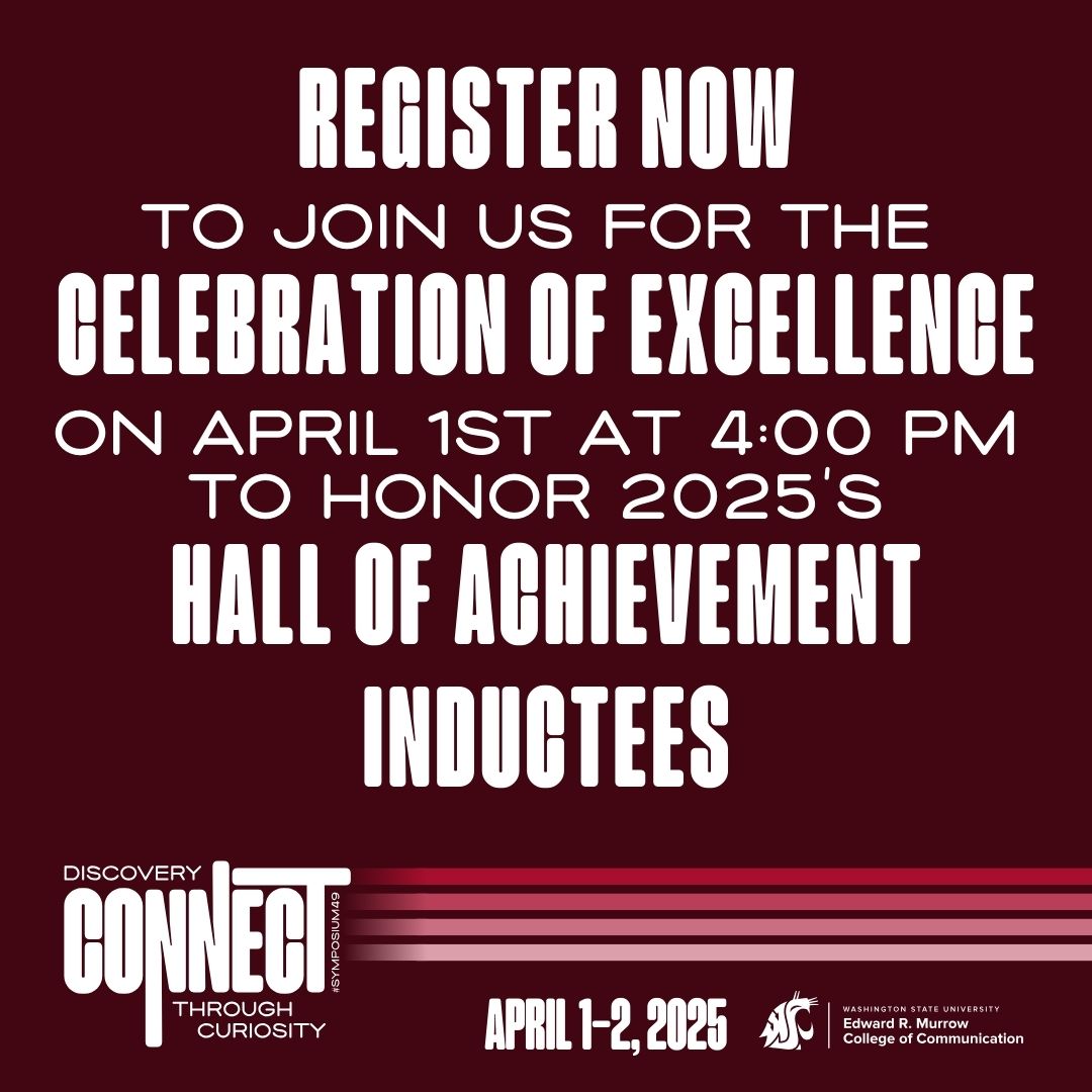 Register for Symposium now to join us on Tuesday, April 1 at 4:00 PM for our Celebration of Excellence, where we will be honoring this year's Hall of Achievement inductees! #Symposium49

Registration Link: symposium.murrow.wsu.edu

Article: symposium.murrow.wsu.edu/news/2025/02/1…