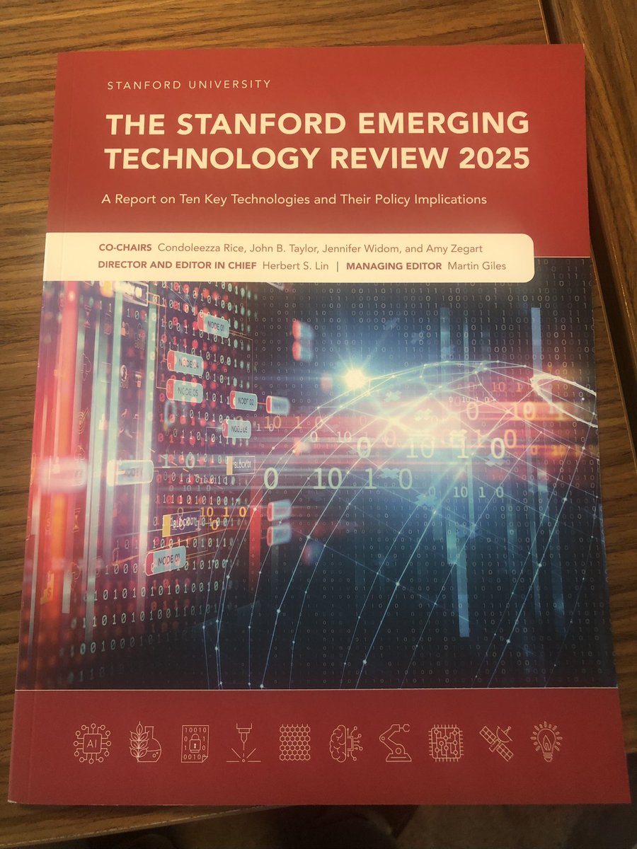 They’re  here! Hot-off-the- press copies of the 2025 Stanford Emerging Technology Review, in which experts from Stanford/Hoover share insights into 10 key emerging technologies and their policy implications. We’ll formally launch the report in Washington, DC later this month.