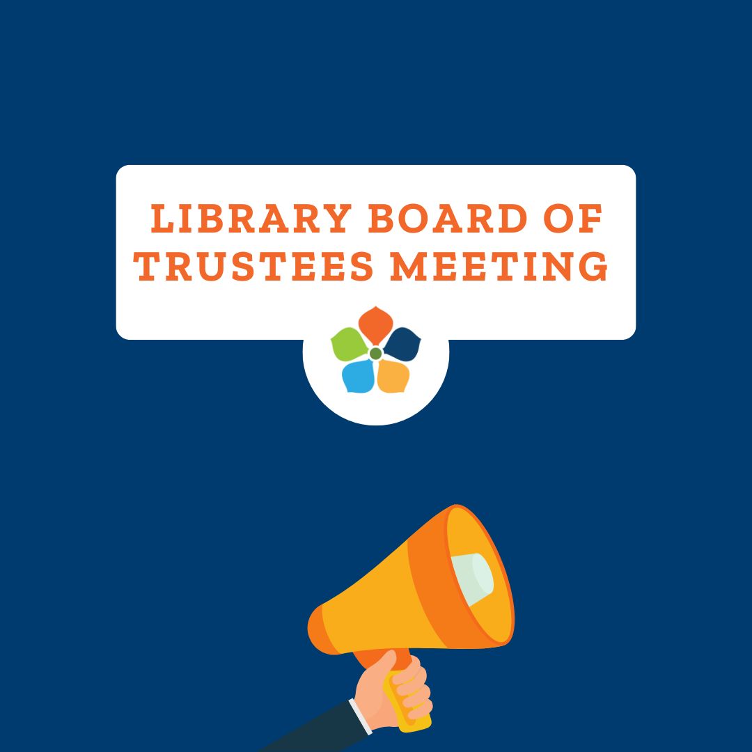 The Library Board of Trustees Meeting scheduled for Wednesday, February 12, 2025, at noon is canceled due to forecasted inclement weather and hazardous travel conditions.