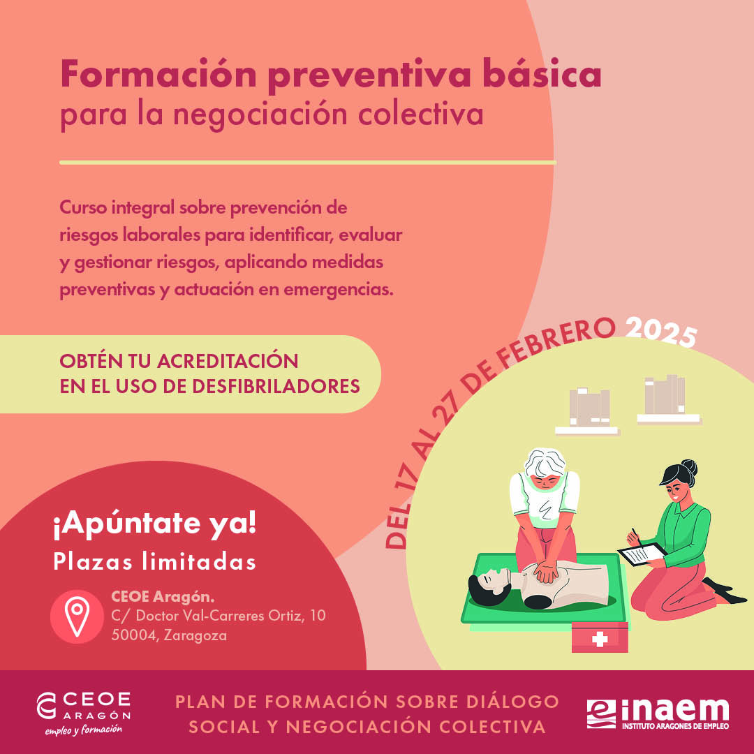 Aprende a salvar vidas con nuestro curso gratuito de“Formación Preventiva Básica para la Negociación Colectiva”🏥⚡

✅ Con esta formación gratuita se otorga acreditación en el uso de desfibriladores.

▶️ empleo.ceoearagon.es/cursos/formaci… ¡Plazas limitadas!

@inaempleo @ceoearagon