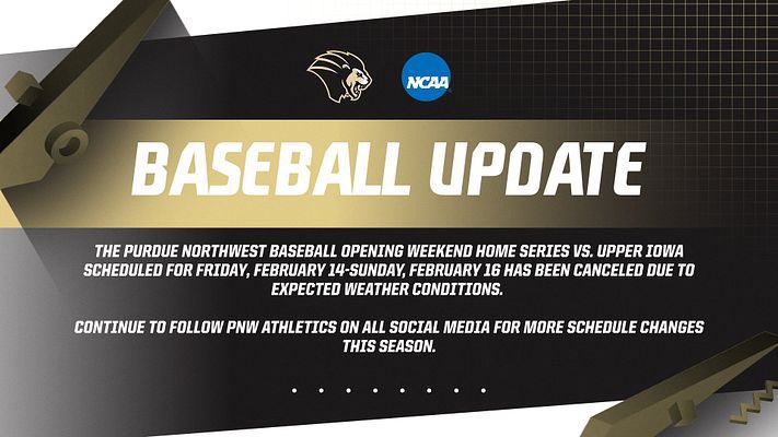 Purdue Northwest Pride (@pnwathletics) on Twitter photo 🚨BASEBALL SCHEDULE UPDATE🚨
The <a href="/PNW_Baseball/">PNW Baseball</a> weekend three-game home series scheduled for Friday, Feb. 14-16 vs. Upper Iowa has been CANCELED due to expected weather conditions.
#RoarPride 🦁 🚨BASEBALL SCHEDULE UPDATE🚨
The <a href="/PNW_Baseball/">PNW Baseball</a> weekend three-game home series scheduled for Friday, Feb. 14-16 vs. Upper Iowa has been CANCELED due to expected weather conditions.
#RoarPride 🦁