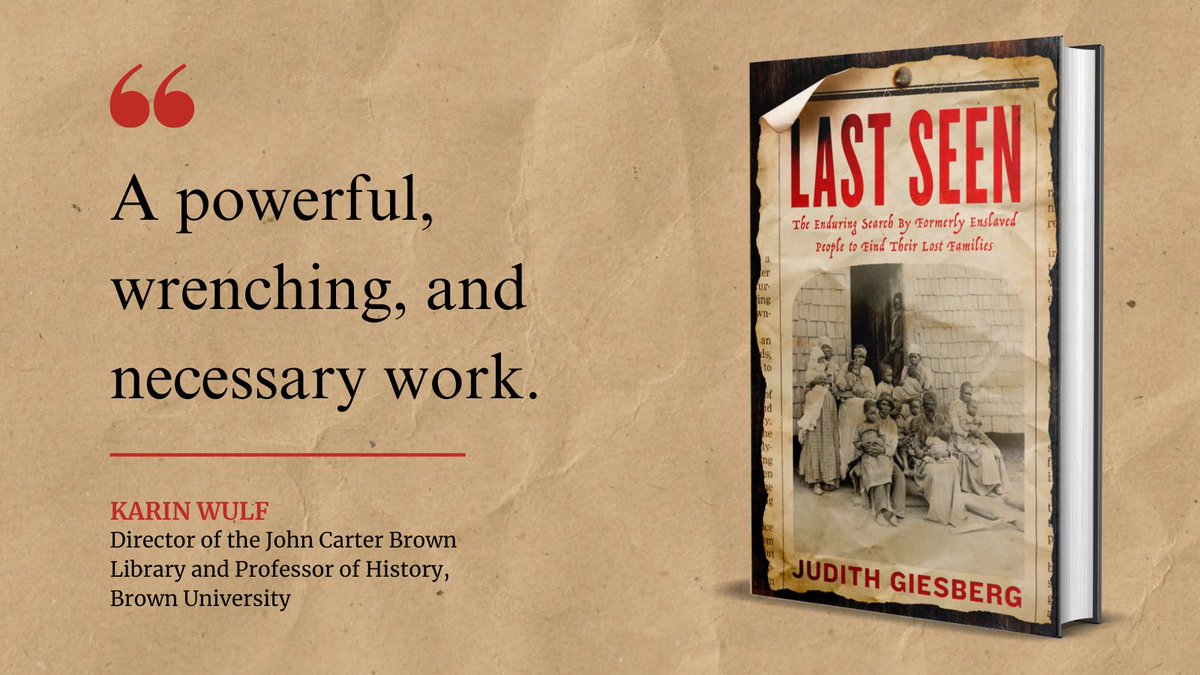 "Last Seen is a powerful, wrenching, and necessary work that shows us how central family histories are to understanding American history." —Karin Wulf

Available now: bit.ly/3Z1nZnq