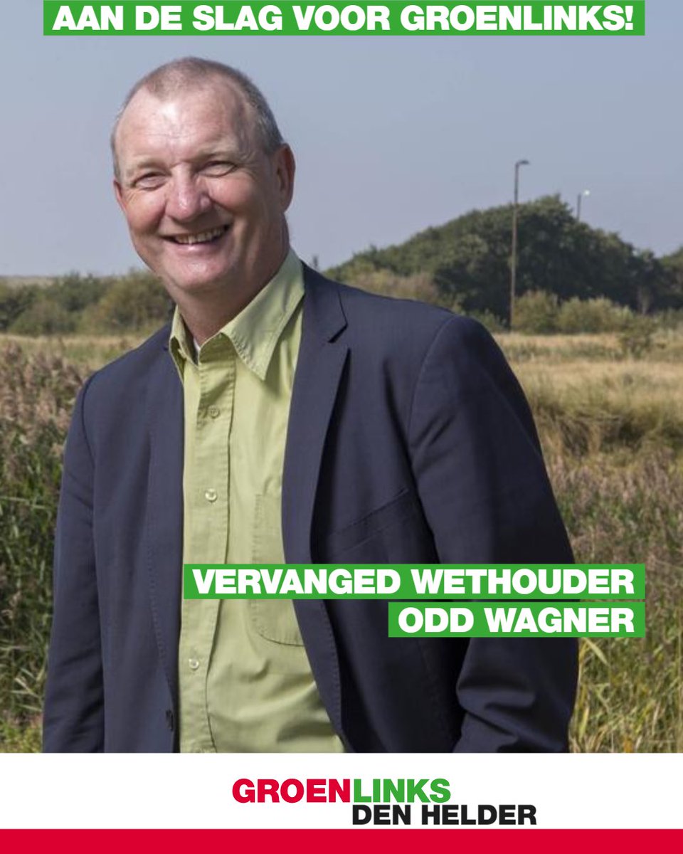 Odd Wagner is de nieuwe vervangend wethouder voor GroenLinks in het Helderse College! Odd gaat de standpunten en ambities van GroenLinks en de coalitie waar maken! #Denhelder