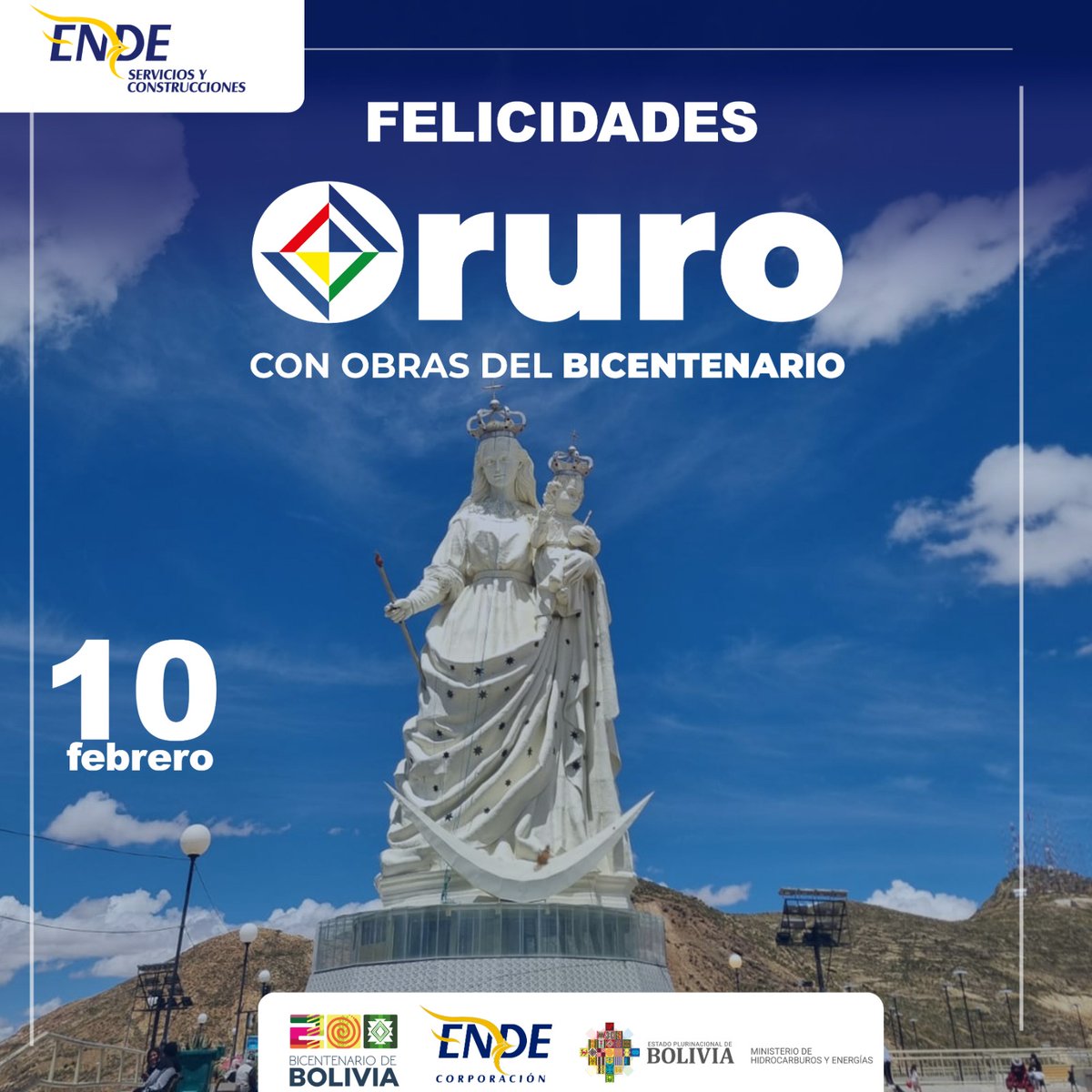 #10DeFebrero| ENDE Servicios y Construcciones celebra con profundo orgullo el 244º aniversario del grito libertario de Oruro. Esta tierra valiente, que un 10 de febrero de 1781 alzó su voz por la libertad, ha sido testigo de innumerables gestas heroicas. 
¡Felicidades, Oruro!