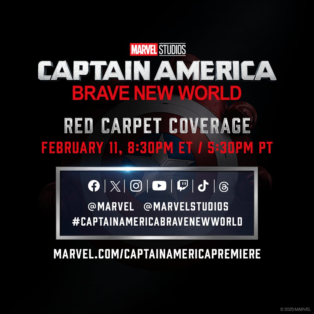 Marvel's tweet photo. Join us at the world premiere for Marvel Studios' #CaptainAmericaBraveNewWorld tomorrow, February 11. Red carpet coverage starts at 8:30ET/5:30PM PT. https://t.co/J1HQzt6ReJ