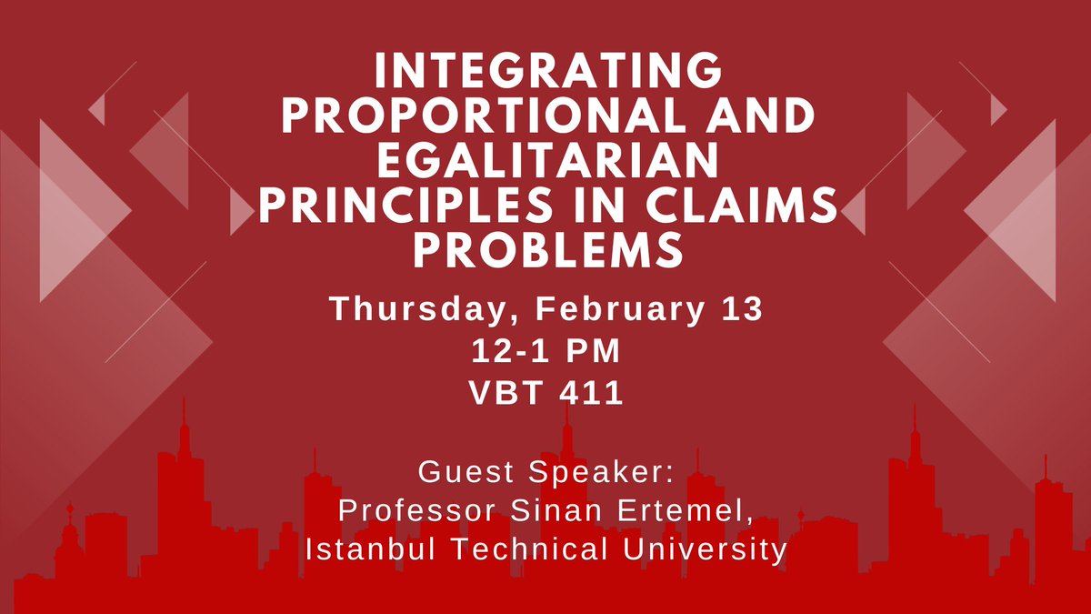 You're invited to attend a talk on Economics!

Topic: Integrating Proportional and Egalitarian Principles in Claims Problems
Date: Thursday, February 13
Time: 12-1 PM
Location: VBT 411
Guest Speaker: Professor Sinan Ertemel, Istanbul Technical University

See you there!