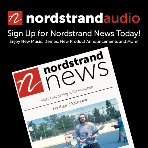 Find demos, new music, product announcements and more!

Sign up for our Newsletter on our website: nordstrandaudio.com.