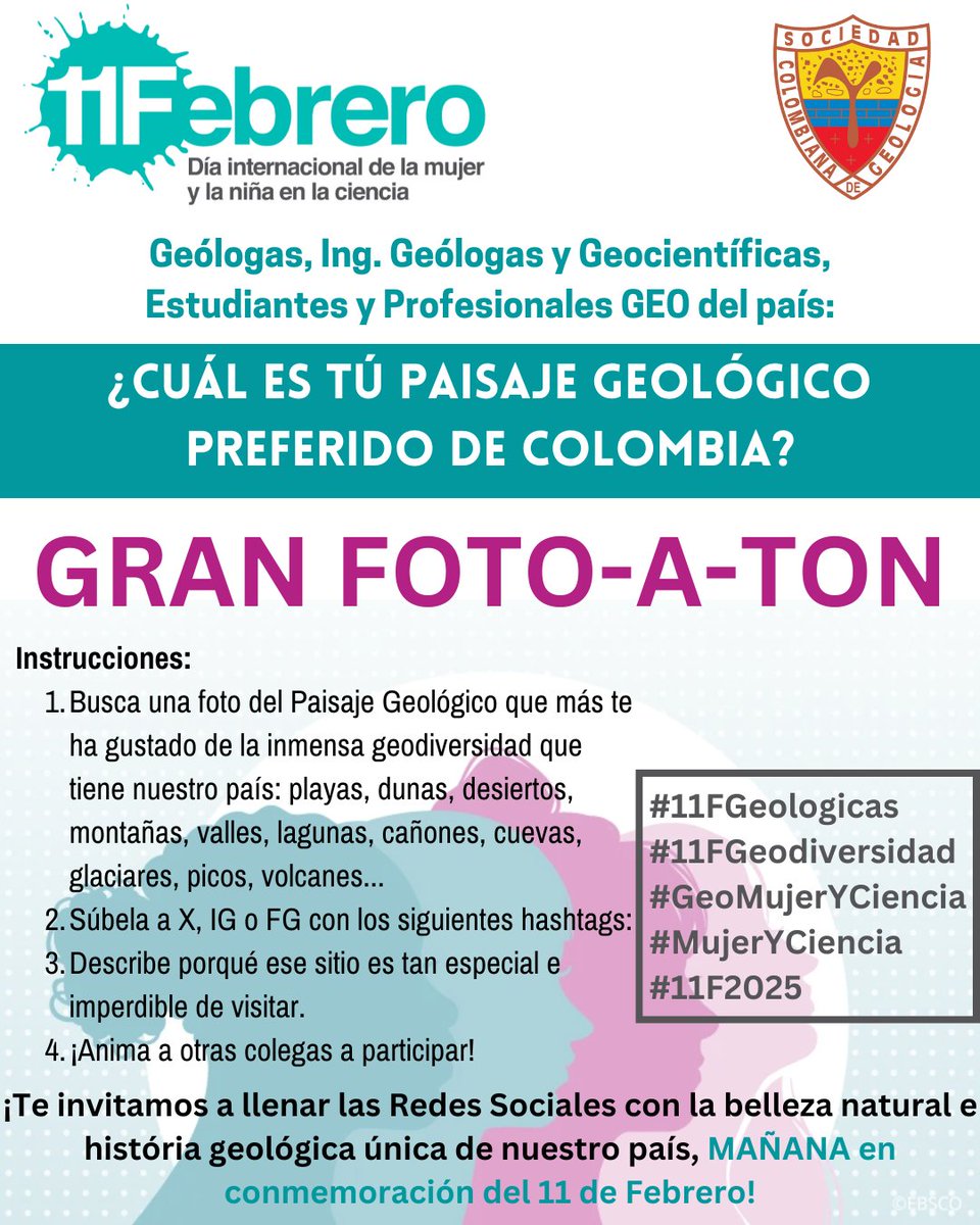 📢 Invitando a TODAS las Geólogas, Ing. Geólogas y Geocientíficas del país:

📸GRAN FOTO-A-TON🖼️

📅MAÑANA 11 FEBRERO 2025

¡Sube tus fotos y muestra la gran Geodiversidad de nuestra Colombia!
¡PARTICIPA!

#11FGeologicas #11FGeodiversidad #GeoMujerYCiencia #mujeryciencia #11F2025
