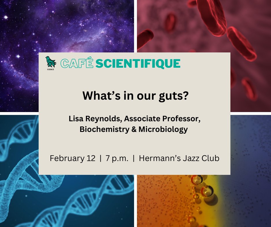 We're exploring our guts at this week's Café Scientifique talk! Join UVic microbiologist Lisa Reynolds to learn more about how the immune systems manages the intestine and keeps us safe.

📅 Wednesday, February 12 | 7 p.m. | Hermann's Jazz Club

🔗 ow.ly/vLPa50UXh64