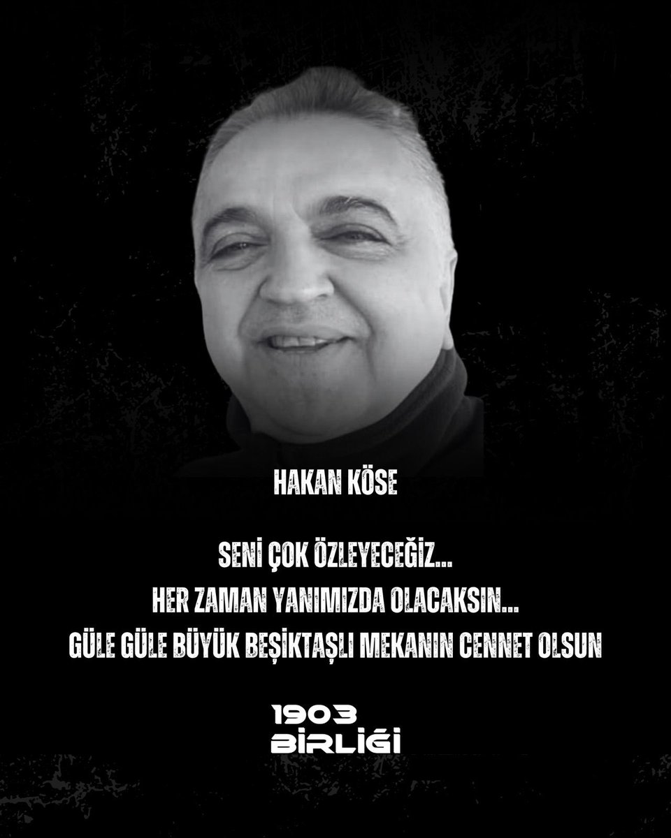 1903Birligi's tweet photo. Seni çok özleyeceğiz...
Her zaman yanımızda olacaksın...
Güle Güle Büyük Beşiktaşlı mekanın cennet olsun. 🙏
#HakanKöse https://t.co/fBslPBA83D