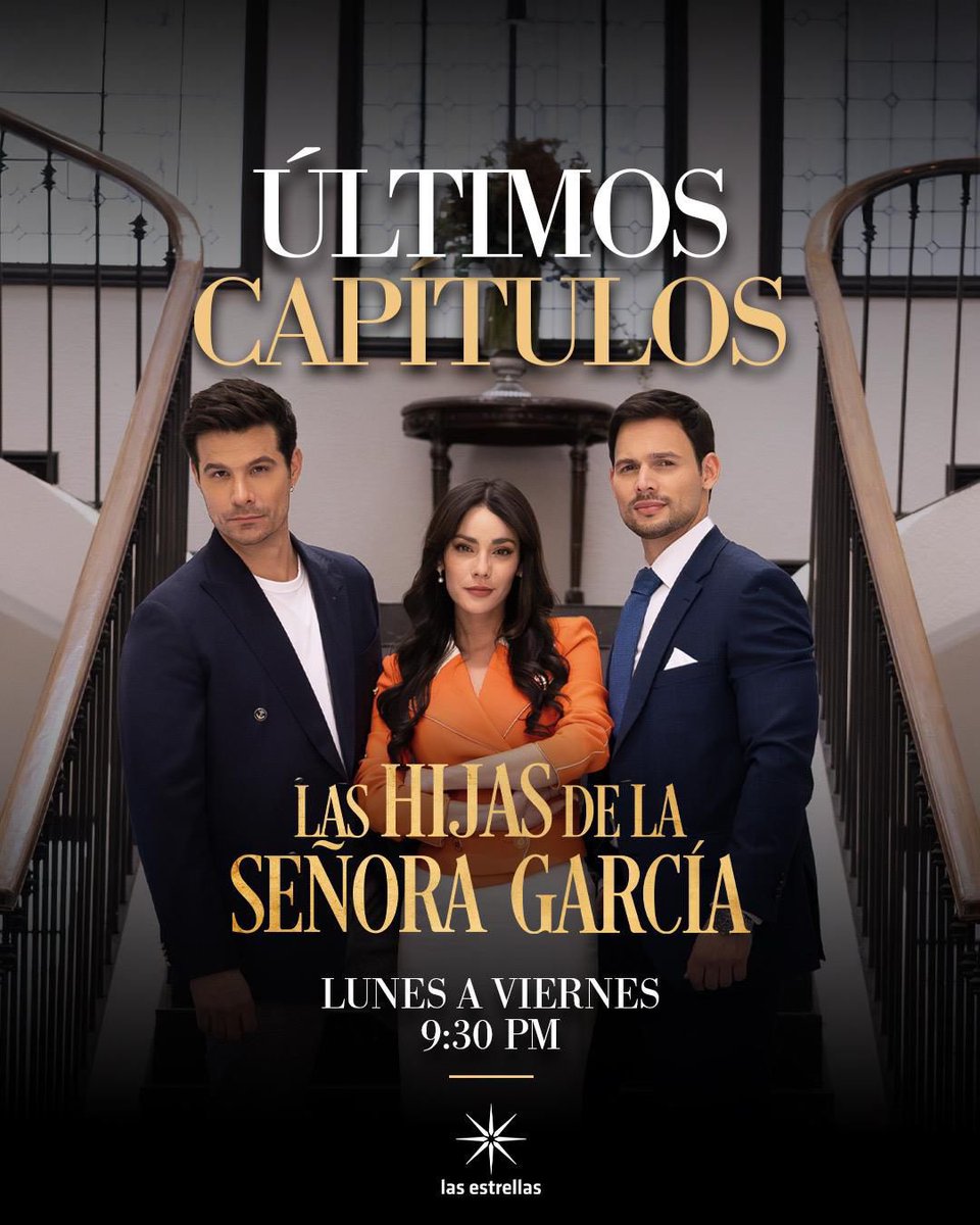Descubre lo que el destino tiene preparado para Valeria y los hermanos Portilla.

#LasHijasDeLaSeñoraGarcía
Últimos Capítulos. Lunes a viernes 9:30 pm. MEX, #ConLasEstrellas <a href="/sragarciaof/">sragarciaof</a>
<a href="/msorteoficial/">María Sorté</a> <a href="/roxcastellanos/">Rox Castellanos</a> <a href="/elavelden/">Ela</a> @JUANDIEGOCOVA1@emmanuel13pm <a href="/BrandonPeniche/">Brandon Peniche</a>