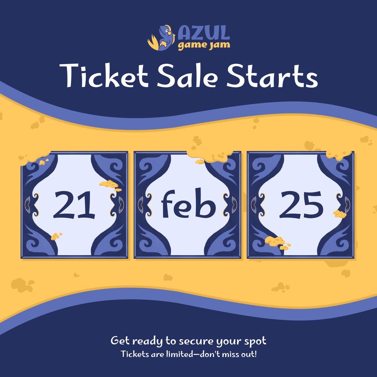 azulgamejam's tweet photo. The ticket sale starts in 2 weeks, on the 21st February 2025! ๐
Get ready to secure your spot! The tickets are limited, so don't miss out!
#game #gamejam #azulgamejam #azul #gamedev #gamedevelopment #gamedeveloper #games #indie #indiegame #gaming #indiegamingdev https://t.co/AzMbi10BtA