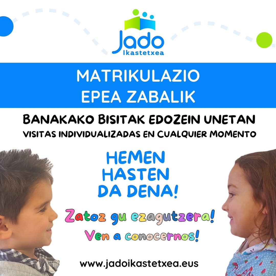 🔵Jado Ikastetxean Kalitatzeko hezkuntza pertsonalizatua, berritzailea eta eleanistuna aurkituko duzu! 
🗓️ #Matrikula zabalik otsailaren 3tik 14ra. Zatoz GU ezagutzera!
📱 Deitu 94 467 25 58 telefonora  edo bete web formularioa: jadoikastetxea.eus/matrikula_25_2…
💙 Hemen hasten da dena!