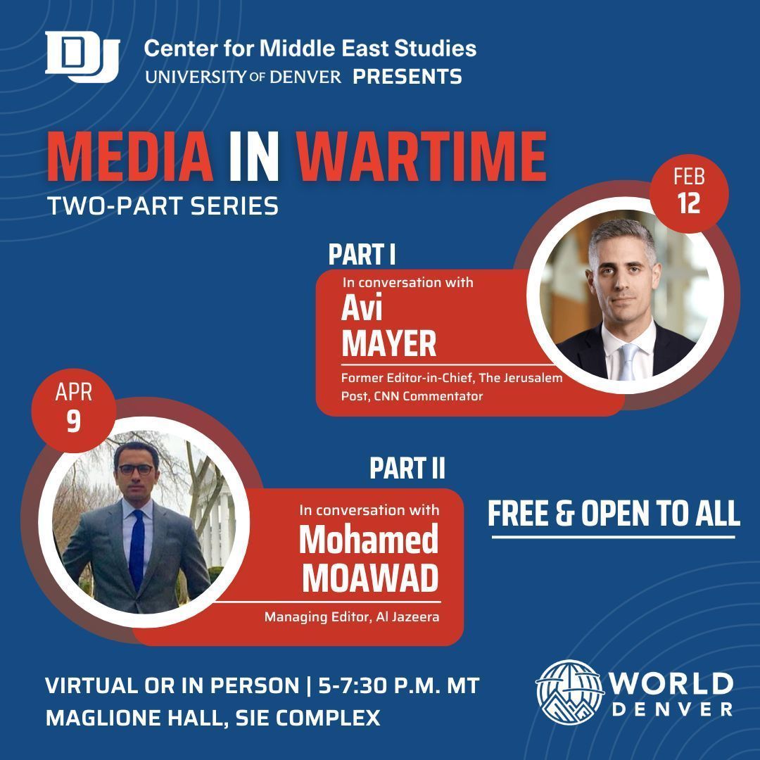 WorldDenver (@worlddenver) on Twitter photo Join DU’s Center for Middle East Studies & WorldDenver for a two-part series, Media in Wartime. On Feb 12, <a href="/AviMayer/">Avi Mayer אבי מאיר</a>, former Editor-in-Chief of The Jerusalem Post, explores press freedom, media bias & war’s impact on journalism. Free, in-person & virtual. buff.ly/40PrLQl Join DU’s Center for Middle East Studies & WorldDenver for a two-part series, Media in Wartime. On Feb 12, <a href="/AviMayer/">Avi Mayer אבי מאיר</a>, former Editor-in-Chief of The Jerusalem Post, explores press freedom, media bias & war’s impact on journalism. Free, in-person & virtual. buff.ly/40PrLQl