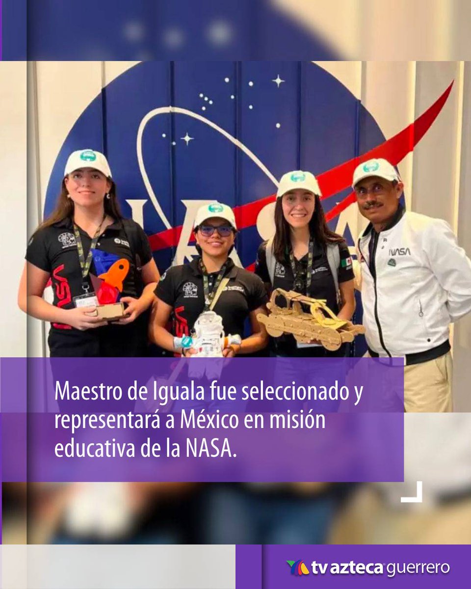 ¡Orgullo Guerrerense! Carlos Espinosa Marchán, maestro de Iguala, fue seleccionado para formar parte de la Misión Solidaridad de la NASA. 👏🤩 
aztecaguerrero.com/noticias/maest…
