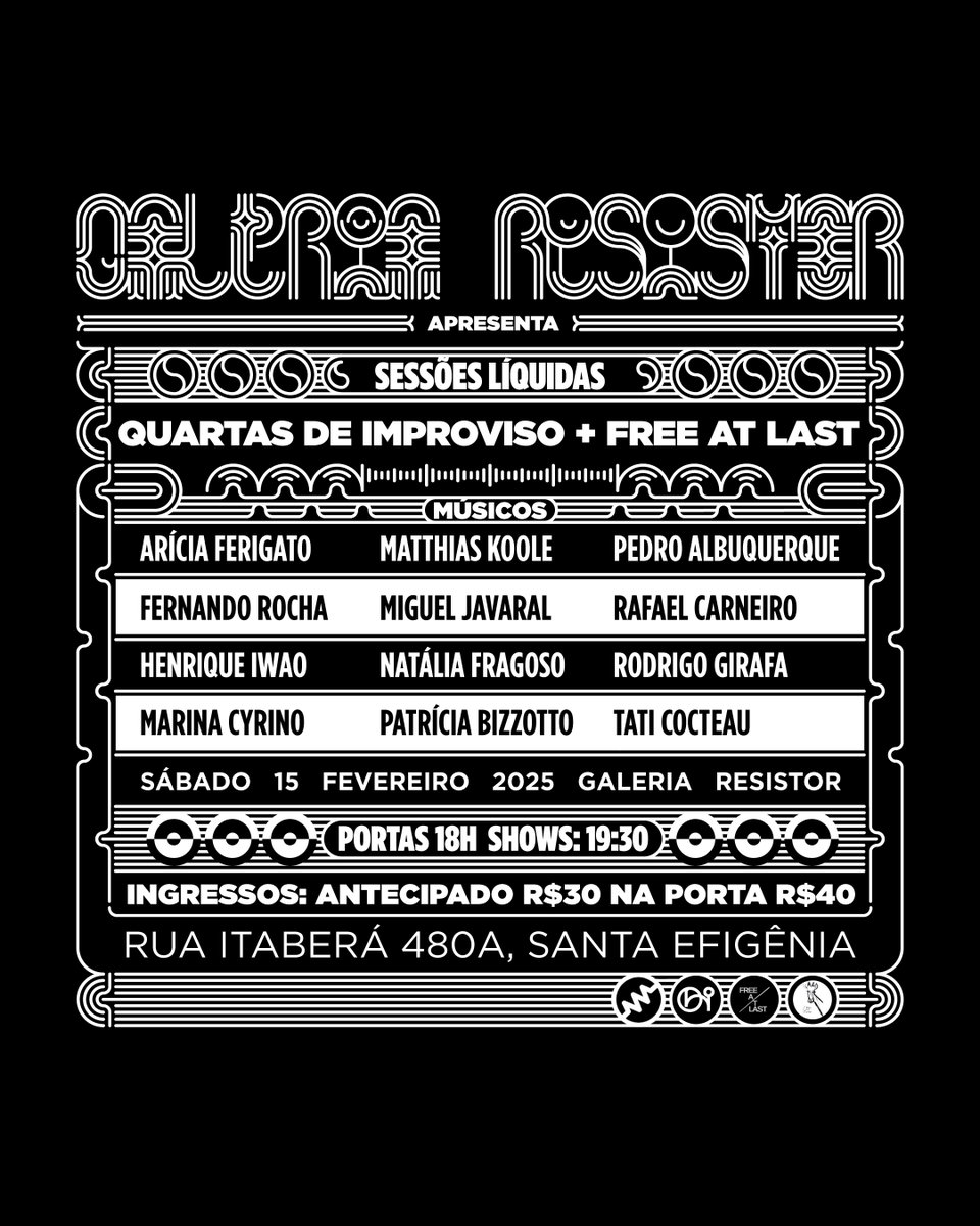 sessões líquidas - quartas de improviso + free at last, em belo horizonte, galeria resistor, sábado 15 fev.