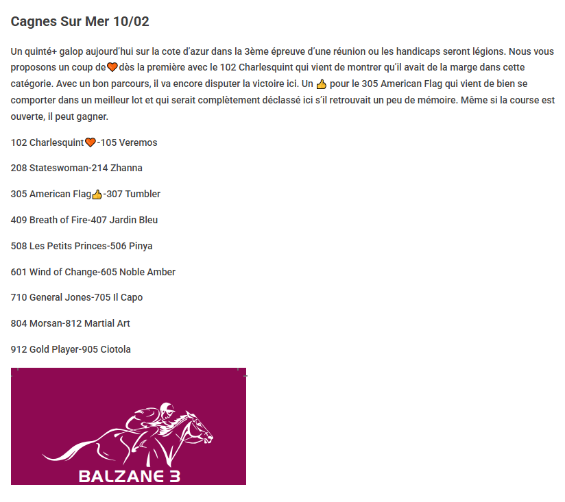 Des gagnants, des places, des couplés et des abonnés qui se régalent avec nos conseils.
Encore une très belle journée pour Balzane🥳🥳🥳
Rdv sur balzane3.com pour en savoir plus