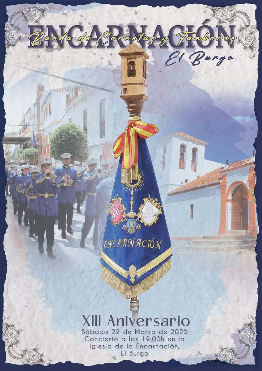 𝐗𝐈𝐈𝐈 𝐀𝐍𝐈𝐕𝐄𝐑𝐒𝐀𝐑𝐈𝐎 | El próximo 22 de Marzo a las 19:00, en la iglesia de la Encarnación de El Burgo, tendrá lugar nuestro concierto de aniversario.
Pronto os iremos desvelando más detalles✨

¡Os esperamos!

💙🎺🥁

Cartel realizado por <a href="/Marimar728/">Marii🤙</a>