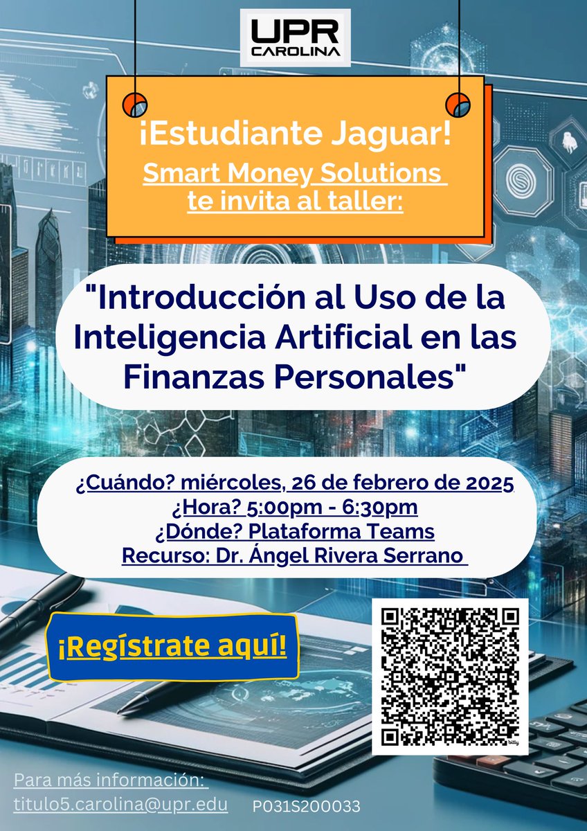 UPR Carolina Informa (@uprca_informa) on Twitter photo Taller: “Introducción al Uso de la Inteligencia Artificial en las Finanzas Personales"
Regístrate: bit.ly/Registro-Intro…
🗓 miércoles, 26 de febrero de 2025
⏰ 5:00 p.m. -6:30 p.m.
Plataforma Teams
Para más información: titulo5.carolina@upr.edu
¡Te esperamos! Taller: “Introducción al Uso de la Inteligencia Artificial en las Finanzas Personales"
Regístrate: bit.ly/Registro-Intro…
🗓 miércoles, 26 de febrero de 2025
⏰ 5:00 p.m. -6:30 p.m.
Plataforma Teams
Para más información: titulo5.carolina@upr.edu
¡Te esperamos!
