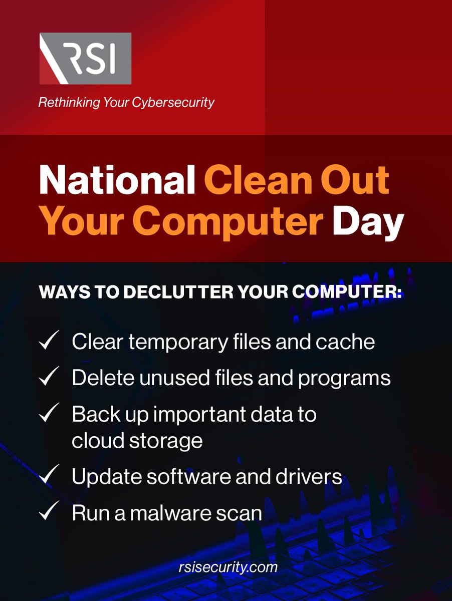 rsi_security's tweet image. Is your computer overdue for a refresh? 🖥️ National Clean Out Your Computer Day is a great reminder to clear out unnecessary files, update software, and ensure your system is running efficiently. 

#cleanoutyourcomputerday #rsisecurity #cybersecurity #cybersecuritytips