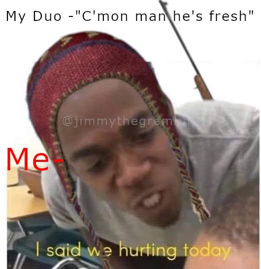 JimmyTheGremlin's tweet photo. We are hurting and hunting tonight 👏 #dayz #dayzmemes https://t.co/I4J8pLap5Y