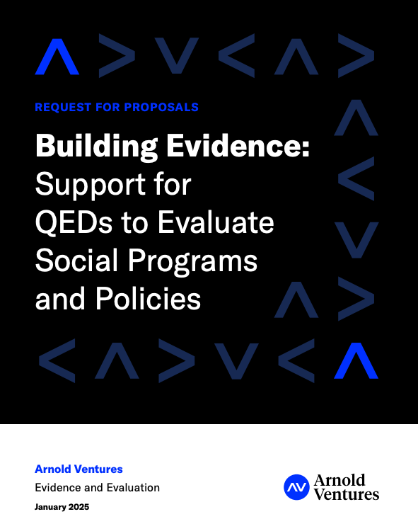 Arnold_Ventures's tweet photo. 📅 Join us on Tuesday, Feb 11 at noon ET for a 45-minute interactive webinar hosted by Arnold Ventures’ Evidence and Evaluation team! Learn about our grant funding opportunities and two new #RFPs.
Register here: https://t.co/2OQ9iqCDvJ https://t.co/9Npj2fbNr4