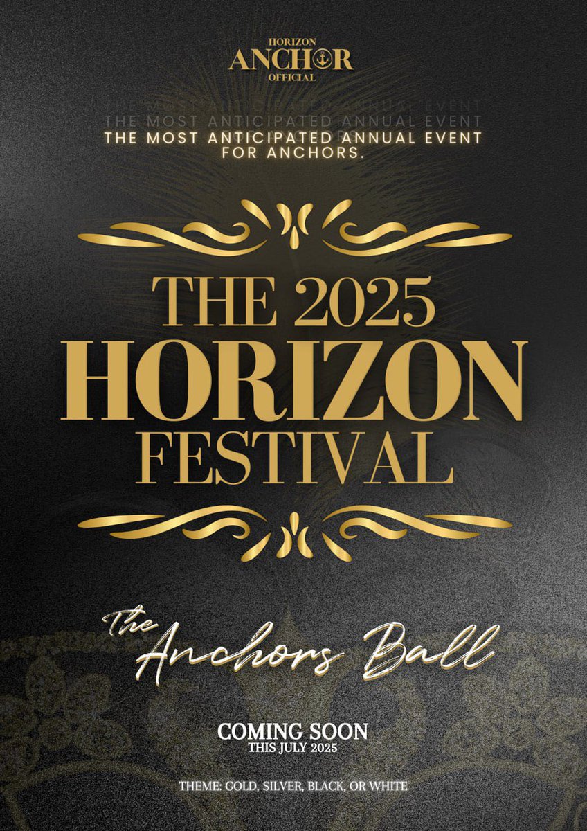 HORI7ON FESTIVAL 2025 presents, The Anchors Ball! 🪩

Prepare for a night filled with unforgettable memories, exciting activities, and amazing connections.

See you there!

Theme: Gold, Silver, Black, or White

#TheAnchorsBall
#HORI7ON #호라이즌
<a href="/HORI7ONofficial/">HORI7ONofficial</a> 
<a href="/HORI7ON_twt/">HORI7ON member</a>