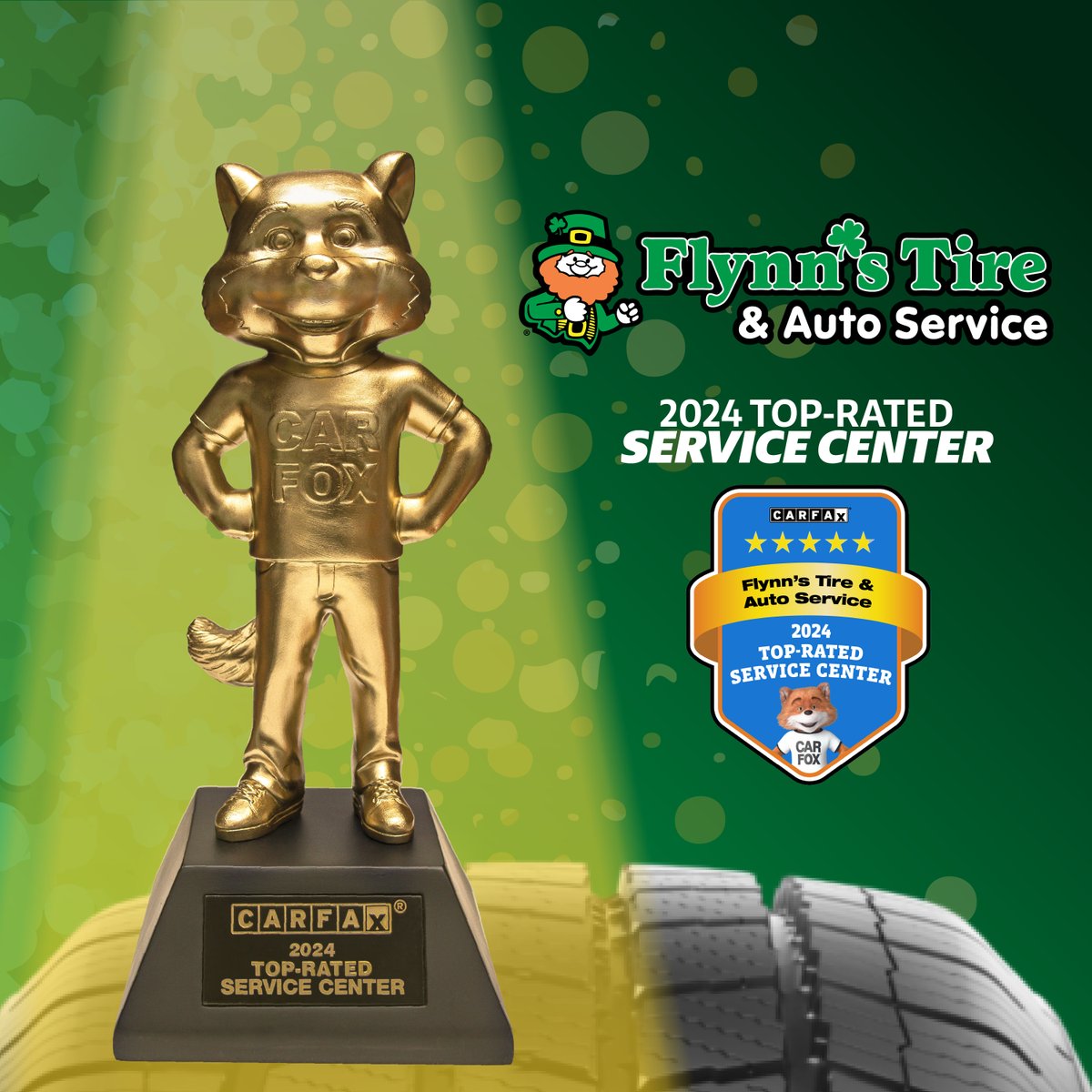 🏆 We are so proud to announce that Flynn's Tire &amp; Auto Service has been named a  2024 Top-Rated Service Center by CARFAX! This is a testament to the hard work and dedication all of our locations put into each and every service we perform. ☘️