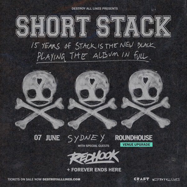 RedHook (@weareredhook) on Twitter photo FAM HYPE weโre joining our bezzies <a href="/shortstackband/">Short Stack</a> at their Stack Is The New Black 15th bday Sydney show w/ <a href="/ForeverEndsHere/">FOREVER ENDS HERE</a> ๐ค๐ค๐ค venue just got upgraded to <a href="/RoundhouseUNSW/">UNSWRoundhouse</a> so best grab your tix quick because this will def sell out xxx ๐๏ธ destroyalllines.com/tours/shortstaโฆ FAM HYPE weโre joining our bezzies <a href="/shortstackband/">Short Stack</a> at their Stack Is The New Black 15th bday Sydney show w/ <a href="/ForeverEndsHere/">FOREVER ENDS HERE</a> ๐ค๐ค๐ค venue just got upgraded to <a href="/RoundhouseUNSW/">UNSWRoundhouse</a> so best grab your tix quick because this will def sell out xxx ๐๏ธ destroyalllines.com/tours/shortstaโฆ