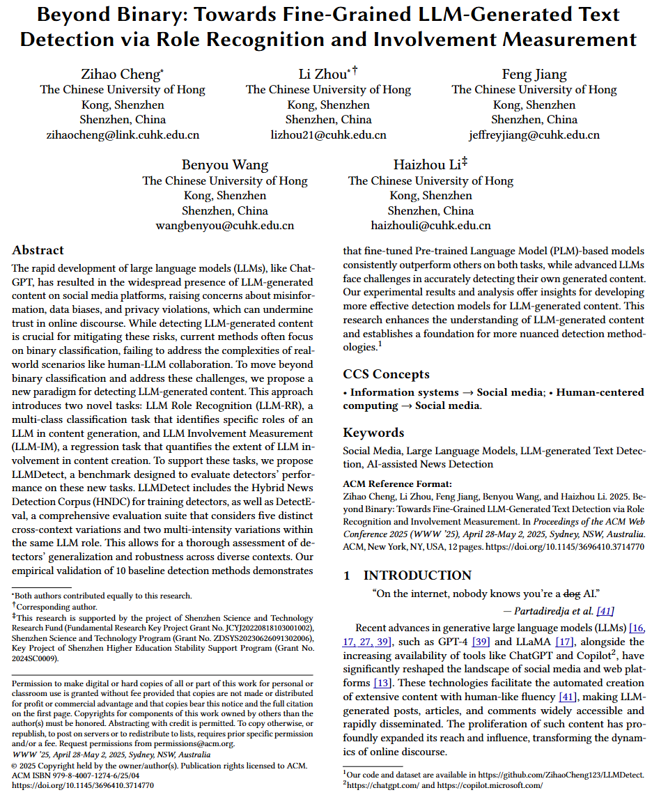 LiZhou21's tweet image. 📢Happy to share that our paper  &quot;Beyond Binary: Towards Fine-Grained LLM-Generated Text Detection via Role Recognition and Involvement Measurement&quot; has been accepted to WWW 2025 #TheWebConf2025!
Work with Zihao Cheng, Feng Jiang, @wabyking , Haizhou Li.
arxiv.org/abs/2410.14259