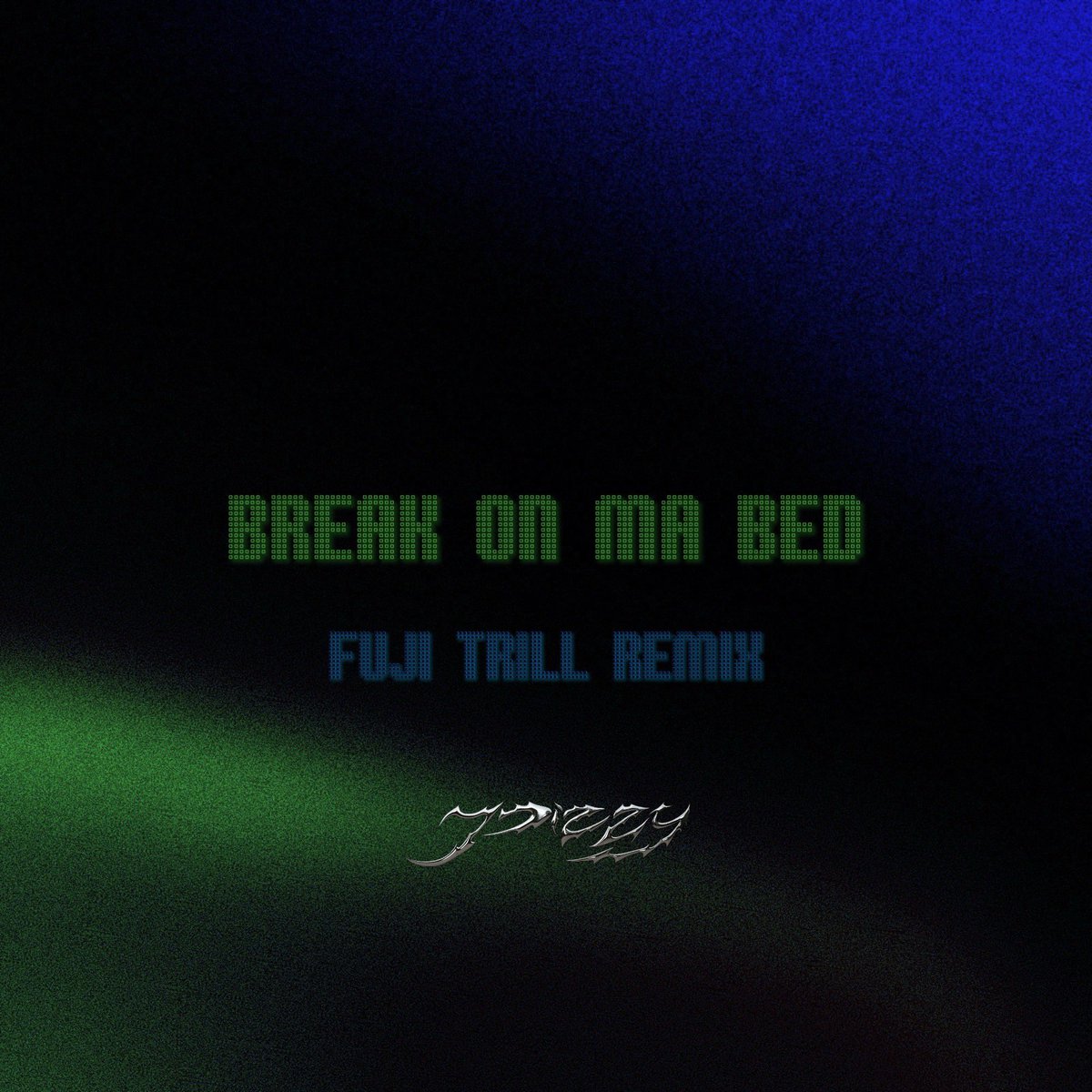 15日0時リリース

Break on ma bed (FUJI TRILL Remix)
<a href="/ydizzzzy/">YDIZZY</a>