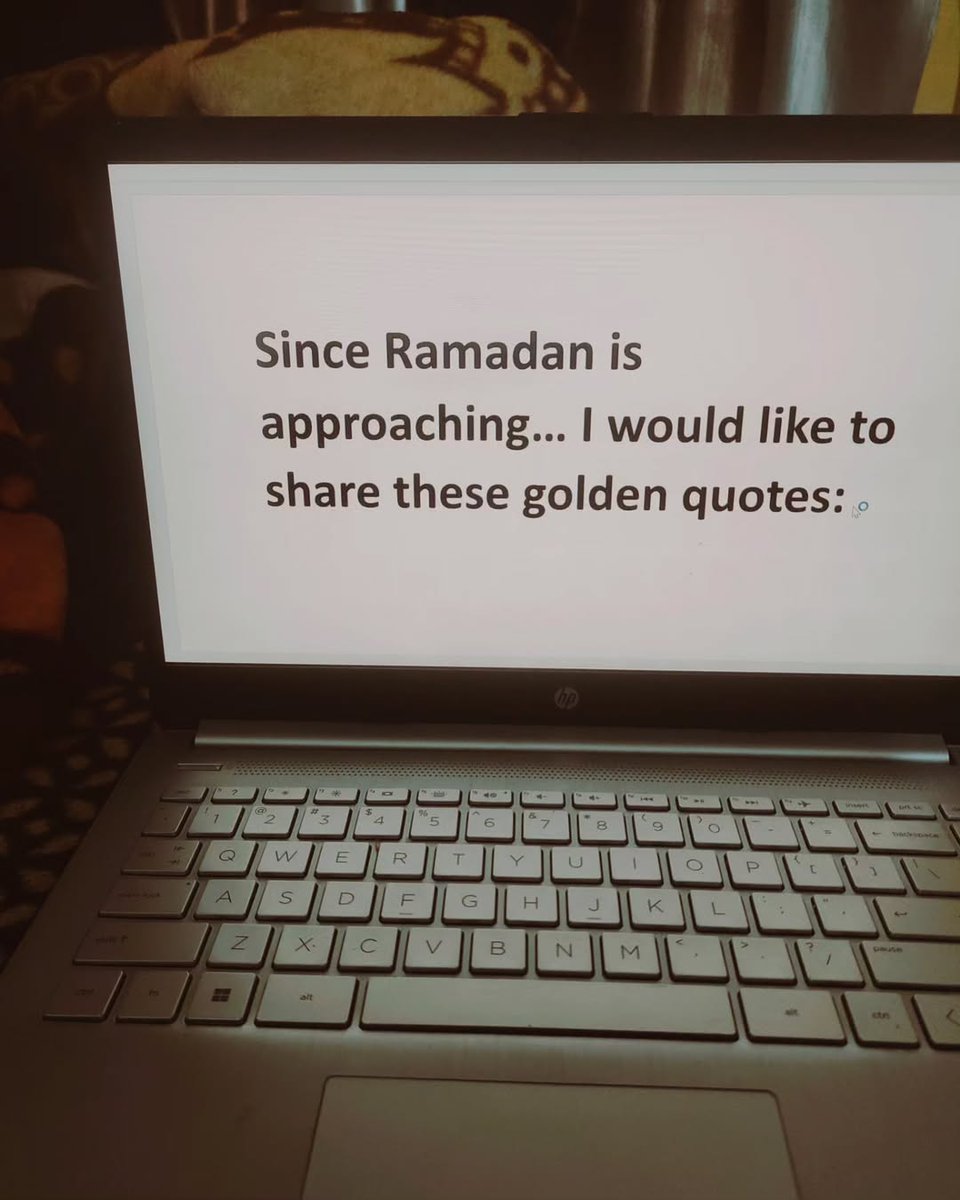 ◽Since Ramadan Is Approaching, Let's Share These Golden Quotes About The Month Of Mercy.🌟🌹✨🌙

◽Thread.
