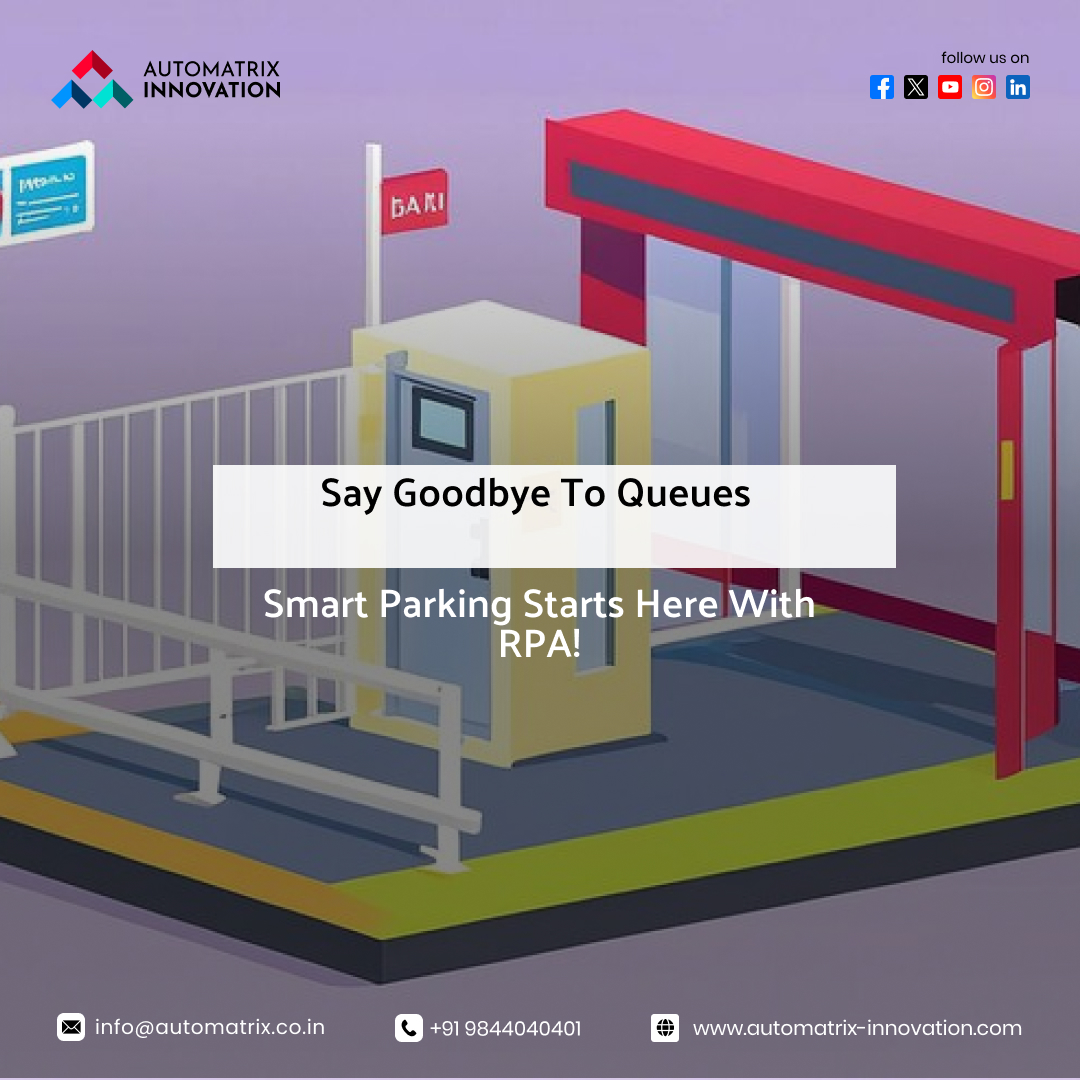 Automatrixin's tweet image. From long lines to lightning-fast entries—parking just got smarter!

Wave goodbye to long parking lines!  The future of parking is now!
#RPA #roboticsprocessautomation #innovation #automation #automatrixinnovation