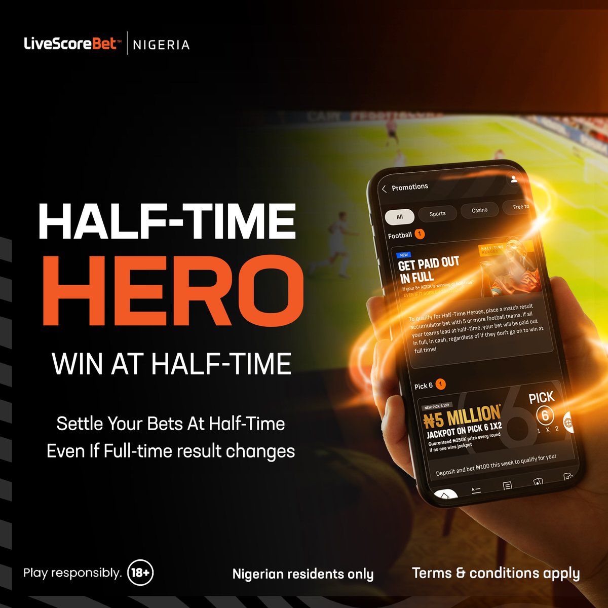 LivescorebetNG's tweet image. Bet and get paid in full at half-time no matter the full time results! 
 
Be a Half-Time Hero on LiveScore Bet! Everything dey your hand!

Nigerian 🇳🇬 residents only. 
#18+ #playresponsibly #HalfTimeHero