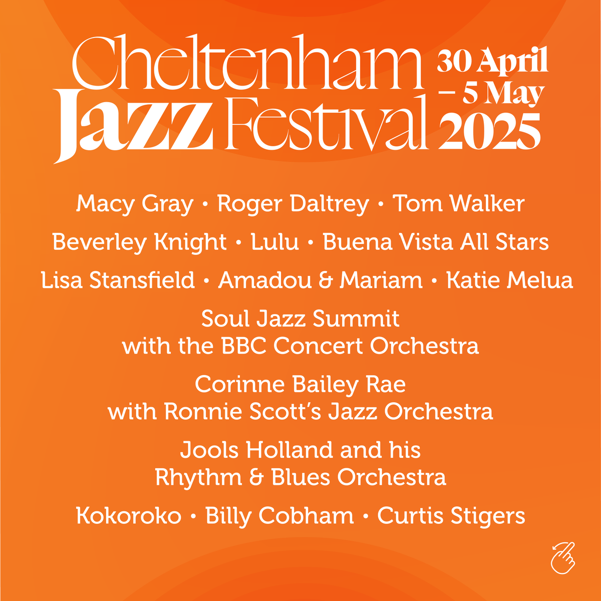 cheltfestivals's tweet photo. 🎷 #CheltJazzFest 2025 line-up revealed 🎷 

Show-stopping performances, global icons and the freshest jazz talent 🎺

Join Roger Daltrey, Macy Gray, Lisa Stansfield and more

 🎟️ Tickets on sale 5 March – or become a member for priority booking! 

🔗 https://t.co/2BzYMV8Duk https://t.co/FKIVx8qKBf