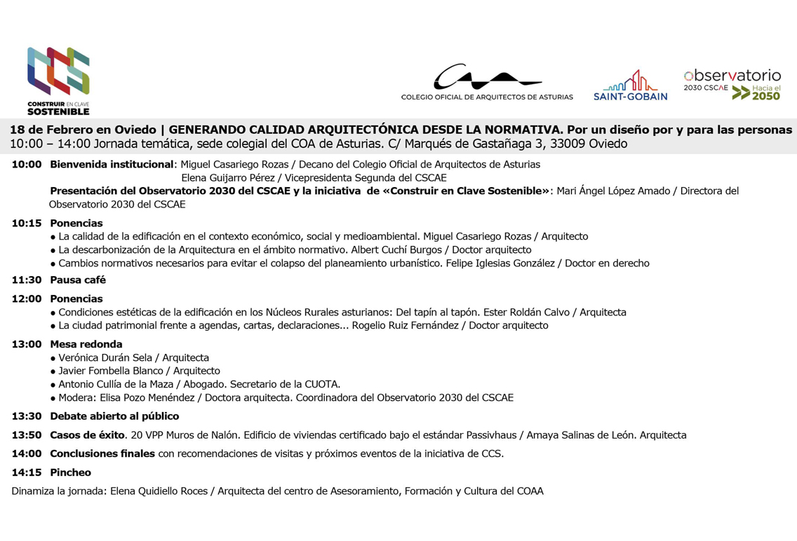 📢Jornada CCS «Generando Calidad Arquitectónica desde la normativa»📢

📅Martes 18 de febrero 
🕙10:00 
📍Sede de Oviedo del COAA

Evento: ponencias + mesa redonda.
Se ofrecerá un café a media mañana y un pincheo al finalizar el acto.

+ info e inscripciones en la web del COAA