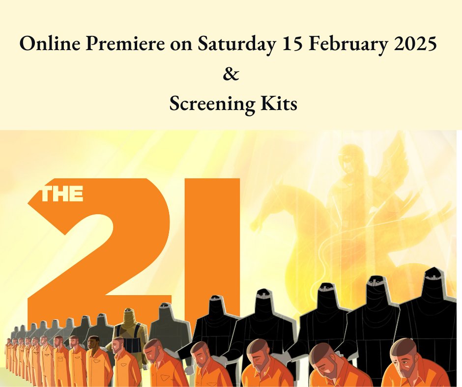 21MartyrsFilm's tweet photo. The 21's Premiere will take place online on our website on 15 February 2025, celebrating and honoring the tenth anniversary of the 21's martyrdom.

Furthermore, if you are a collective interested in hosting a screening, we provide licensing for screenings kits. 

1/2 https://t.co/cNHhs8J2nn