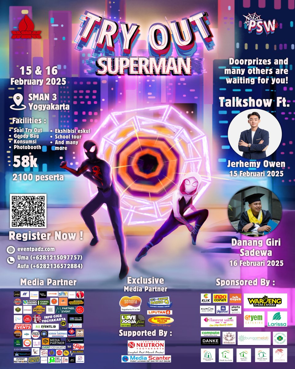 🕷️ SMA N 3 YOGYAKARTA PROUDLY PRESENT🕷️

🦸🏻‍♂️TRYOUT SUPERMAN🦸🏻‍♂️
"Simulasi Ujian Pelajar Keren Anti Nyontek"

🎟️ TIKET 🎟️
Rp58.000
📨Registration link: eventpadz.com

❗️TAKE A NOTE❗️
🏫: SMAN 3 Yogyakarta
🗓️: 15 &amp; 16 Februari 2025

Info Selanjutnya instagram.com/p/DF6jws1tDPA/