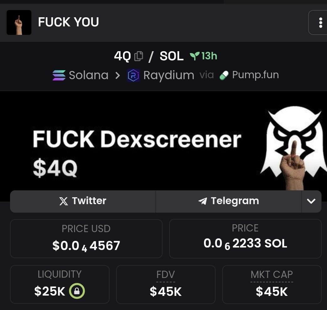 Do <a href="/dexscreener/">DEX Screener</a> give out awards for best banner design ??????? If they don't FUCK YOU !!!!!!!!!! #4Q $4Q
