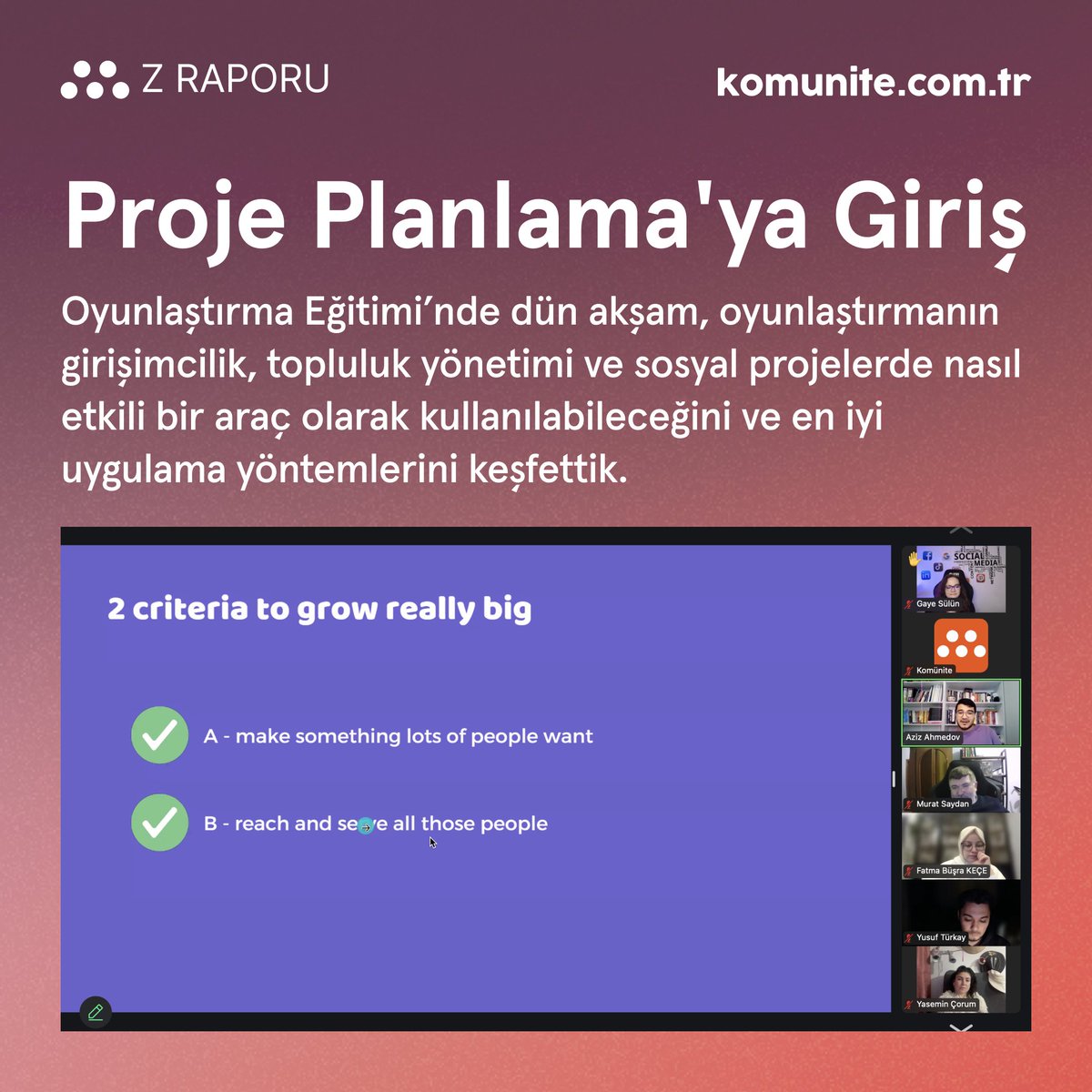 Dün Oyunlaştırma Eğitimi’nin 7. oturumunda, Aziz Ahmedov ve Umut Karapeçe’nin anlatımlarında oyunlaştırmanın girişimler, topluluk yönetimi ve sosyal projelerdeki etkisini ve doğru kullanım yöntemlerini inceledik:

• Aziz Ahmedov (<a href="/azizahmdvonline/">Aziz Ahmedov</a>), girişimcilikte büyüme