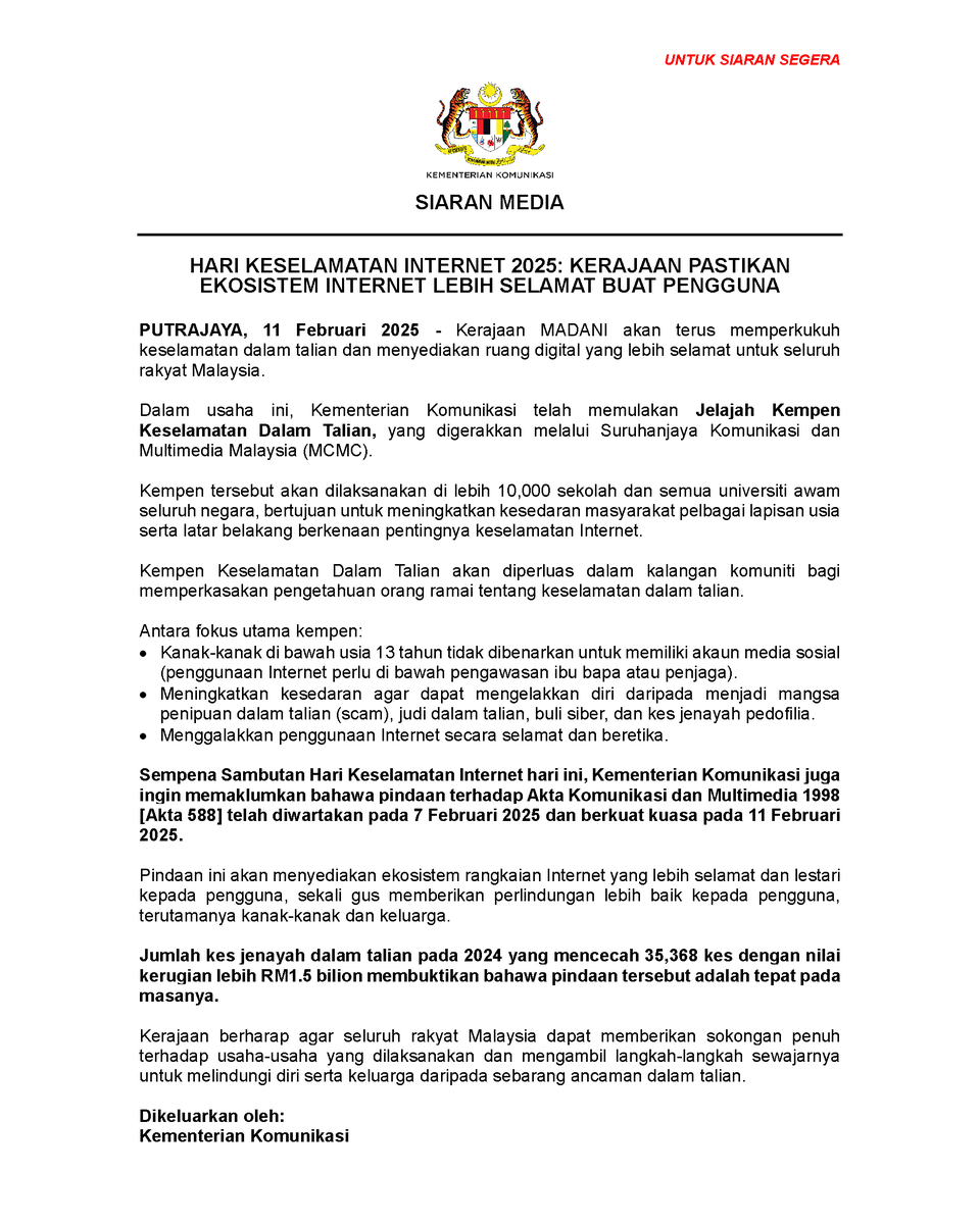 fahmi_fadzil's tweet photo. Kementerian Komunikasi (KK/@komunikasi_gov)  telah memulakan Jelajah Kempen Keselamatan Dalam Talian, yang digerakkan melalui Suruhanjaya Komunikasi dan Multimedia Malaysia (MCMC/@MCMC_RASMI ).

Kempen tersebut akan dilaksanakan di lebih 10,000 sekolah dan semua universiti awam seluruh negara, bertujuan untuk meningkatkan kesedaran pelbagai lapisan usia dan latar belakang mengenai pentingnya keselamatan internet.

Sempena Sambutan Hari Keselamatan Internet hari ini, Kementerian Komunikasi juga ingin memaklumkan bahawa pindaan terhadap Akta Komunikasi dan Multimedia 1998 [Akta 588] telah diwartakan pada 7 Februari 2025 dan berkuat kuasa pada 11 Februari 2025.