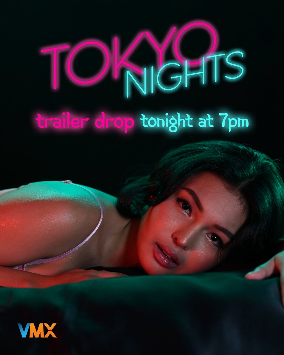 VMXPH's tweet photo. Let's get wild in TOKYO TONIGHT!

'TOKYO NIGHTS' trailer drop later at 7 PM.

#TokyoNightsTrailer #AlessandraCruz

https://t.co/fTq63CgCYe https://t.co/yHnhaN7Yej