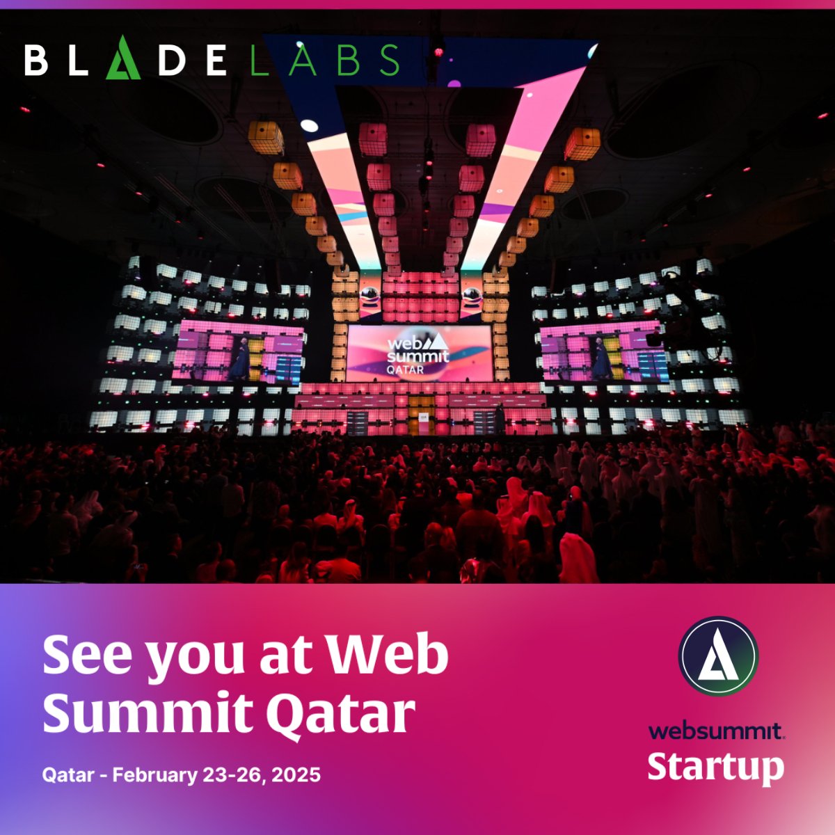 🚀 Web Summit Qatar is Almost Here!

Blade Labs is heading to #WebSummitQatar, where we will showcase our latest fintech innovations in embedded, no-interest finance.

If you’re attending, let’s connect!