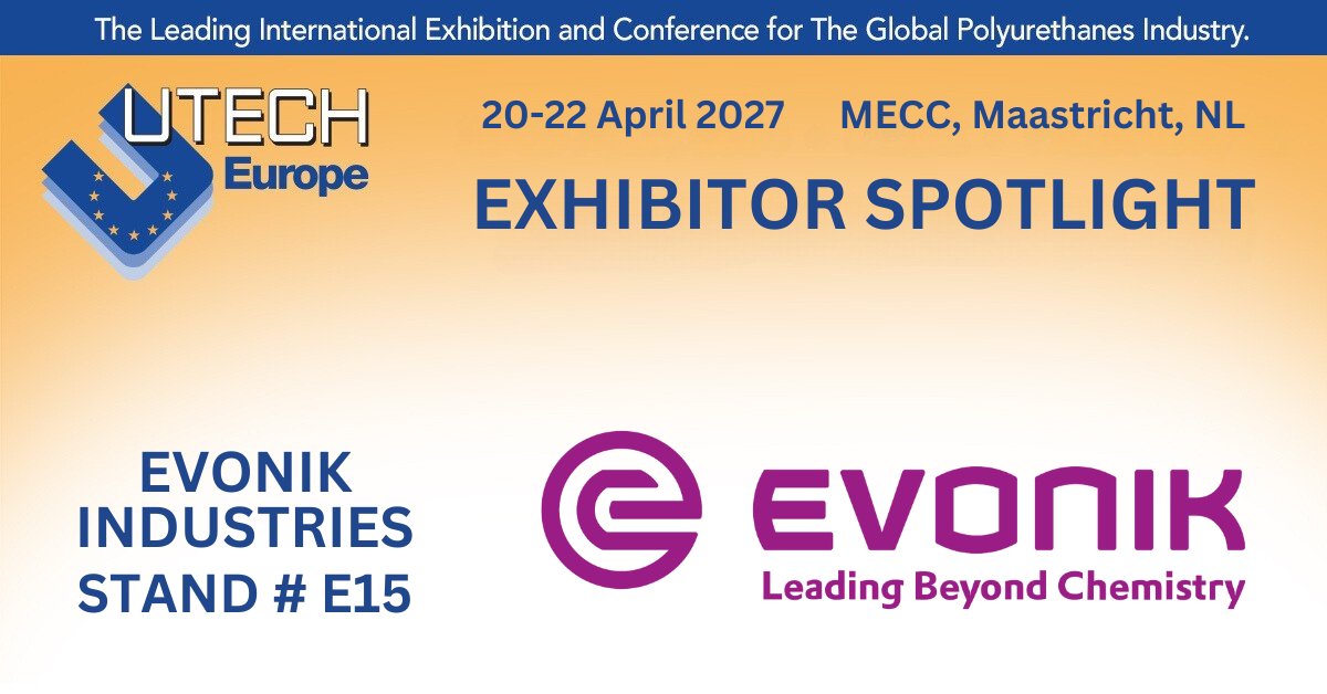 Welcome Evonik as exhibitors at UTECH Europe 2027 at MECC, Maastricht, 20-22 April 2027. Evonik is a global leader in polyurethane additives with a broad range of catalysts, surfactants, release agents and performance additives. loom.ly/x07B1Jw #UTECHEurope