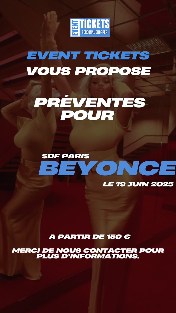 event_ticketss's tweet photo. 🚨 PRÉVENTE EXCLUSIVE 🚨
Beyoncé enflamme le Stade de France le 19 juin 2025 ! 🔥
Une soirée inoubliable avec la Queen du R&amp;B 🏟️👑
Les places sont limitées, ne manque pas ta chance ! ⏳🎟️
🔗 Event Tickets ouvre la prévente ! Réserve maintenant !
#Beyoncé #StadeDeFrance  #Concert https://t.co/sTNBVC3Mis