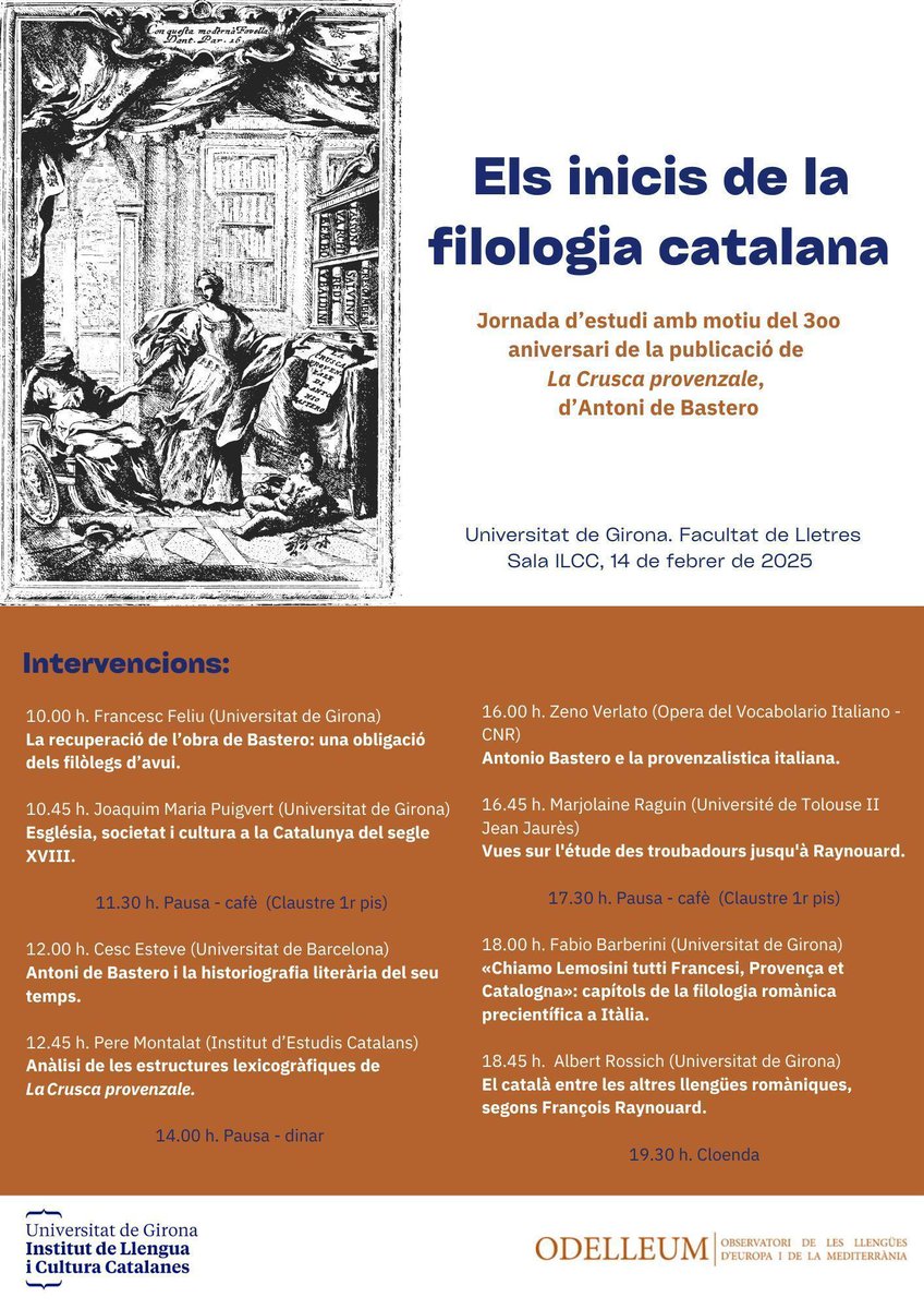 📢 #ActivitatsILCC: El dia 14 de febrer se celebrarà la jornada d'estudi «Els inicis de la filologia catalana», en el marc de l'activitat «300 anys de Filologia a Girona. Memòria de 'La Crusca provenzale' d’Antoni de Bastero».

📅 14.02.2025
⏲️ 10 h
🔗 buff.ly/4hcpBkJ