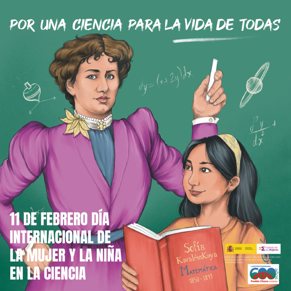 👩🏻‍🔬​ Este #11F se cumplen 10 años desde que <a href="/ONU_es/">Naciones Unidas</a> declaró la fecha como el Día Internacional de la Mujer y la Niña en la Ciencia.

✊🏼​ Para conmemorarla reivindicamos a la matemática gitana Sofia Kovalévskaya y abordamos la necesidad de combatir la brecha de género en el STEAM.