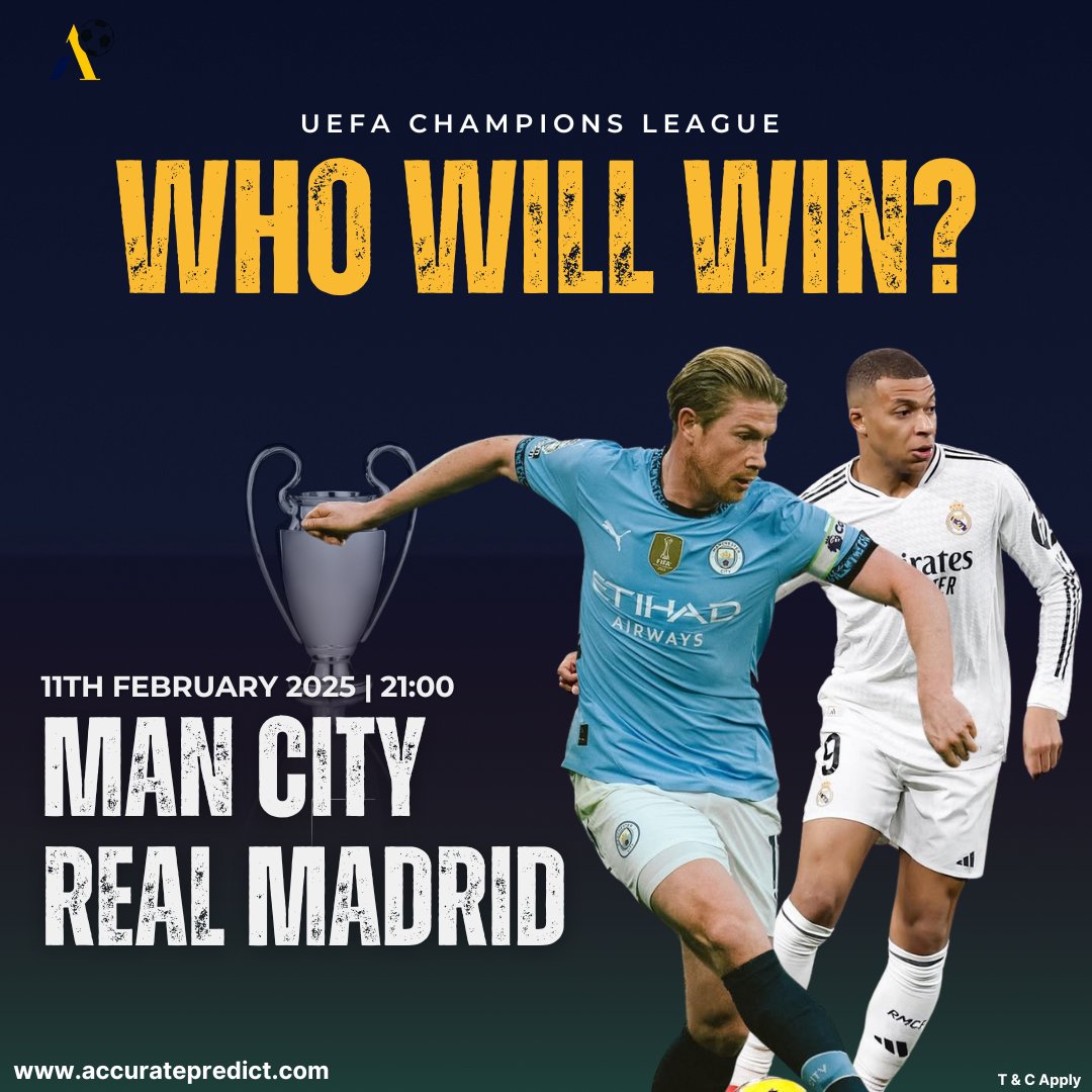 accuratepredicz's tweet image. UEFA Champions League Showdown! ⚽🏆

Manchester City vs  Real Madrid

📅 11th February 2025 | ⏰ 21:00
Drop your predictions in the comments! 👇⚡

👉 Get expert football picks at accuratepredict.com

#AccuratePredict #UCL #ManCity #RealMadrid #FootballPredictions