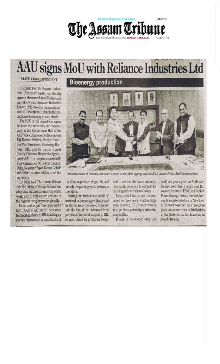 AAU on Monday signed a MoU with Reliance Industries Limited (RIL) to offer technical guidance to the corporate giant in the production of bioenergy in wastelands.